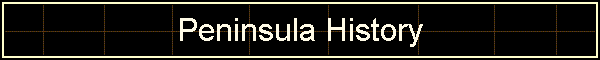 Peninsula History