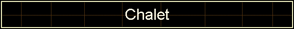 Chalet