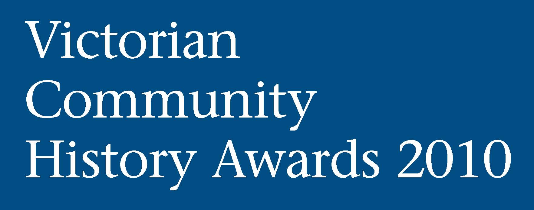 Victorian Community History Awards 2010